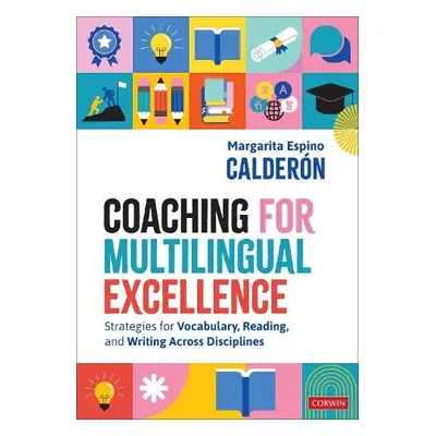 Coaching for Multilingual Excellence - Calderon, Margarita Espino