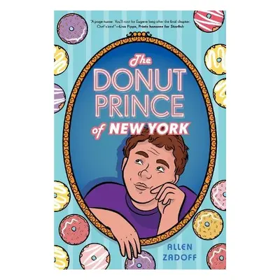 Donut Prince of New York - Zadoff, Allen