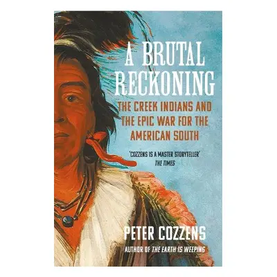 Brutal Reckoning - Cozzens, Peter