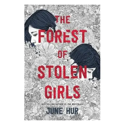 Forest of Stolen Girls - Hur, June