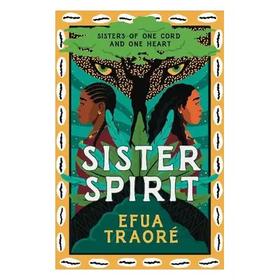 Sister Spirit - Traore, Efua