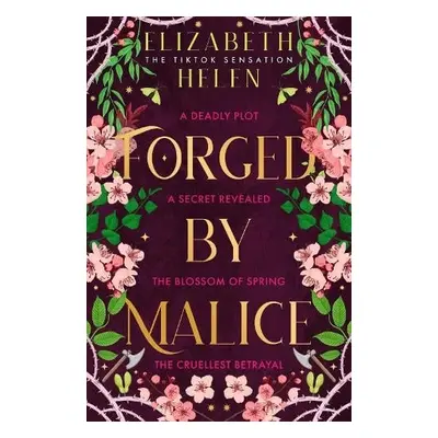 Forged by Malice - Helen, Elizabeth