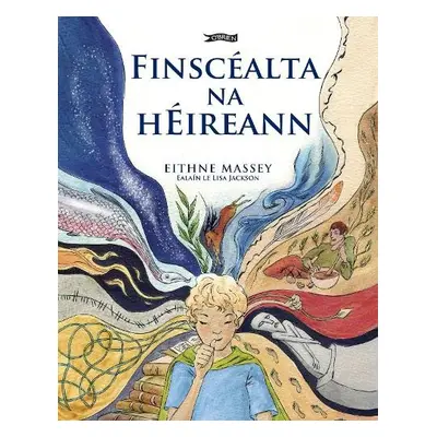 Finscealta na hEireann - Massey, Eithne