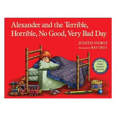 Alexander and the terrible, horrible, no good, very bad day - Viorst, Judith