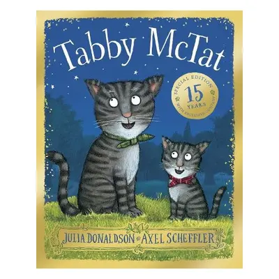 Tabby McTat 15th Anniversary Edition - Donaldson, Julia