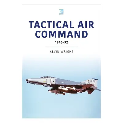 Tactical Air Command - Wright, Kevin