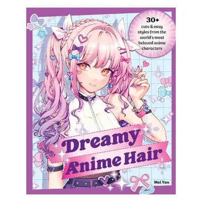 Dreamy Anime Hair - Yan, Mei