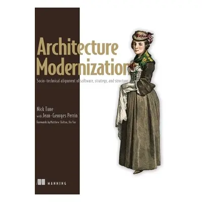 Architecture Modernization - Tune, Nick a Perrin, Jean-Georges