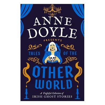 Tales of the Otherworld - Doyle, Anne