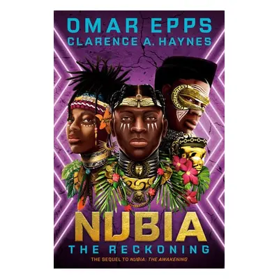 Nubia: The Reckoning - Epps, Omar a Haynes, Clarence