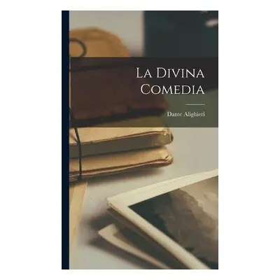 Divina Comedia - Alighieri, Dante