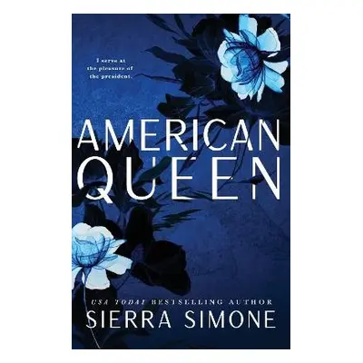 American Queen - Simone, Sierra