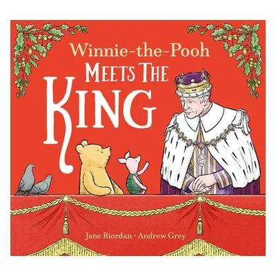 Winnie-the-Pooh Meets the King - Disney a Riordan, Jane