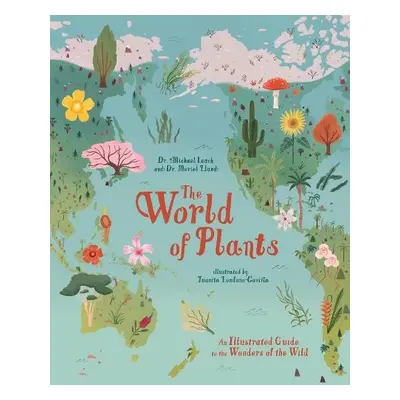 World of Plants - Leach, Dr Michael a Lland, Dr Meriel