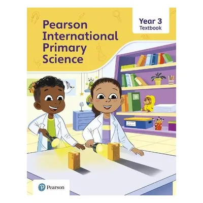 Pearson International Primary Science Textbook Year 3 - Butcher, Lesley