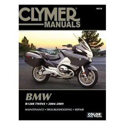 Clymer Manuals BMW R1200 Twins 2004-2009 M510 - Haynes Publishing