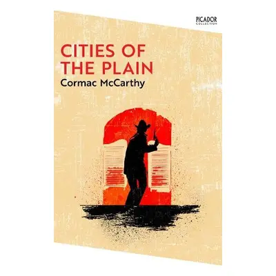 Cities of the Plain - McCarthy, Cormac