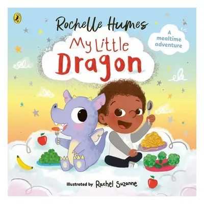 My Little Dragon - Humes, Rochelle