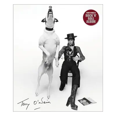 Terry O'Neill's Rock 'n' Roll Album - O'Neill, Terry, CBE