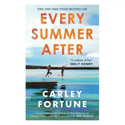 Every Summer After - Fortune, Carley