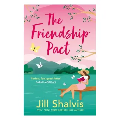 Friendship Pact - Shalvis, Jill (Author)