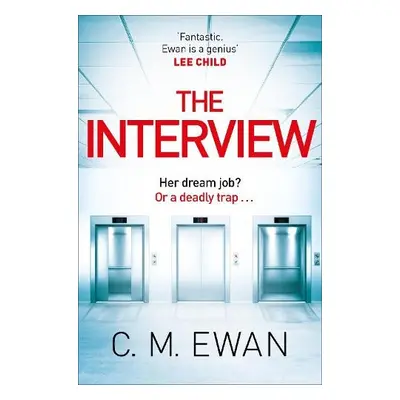 Interview - Ewan, C. M.