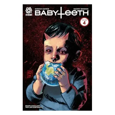 BABYTEETH: Volume 4 - Cates, Donny