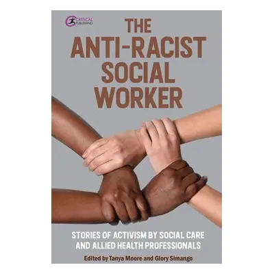 Anti-Racist Social Worker