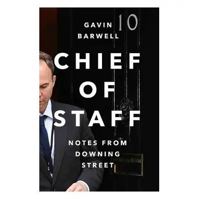 Chief of Staff - Barwell, Gavin