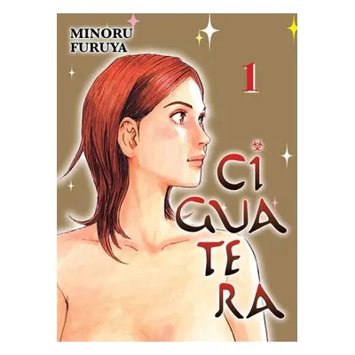 Ciguatera, volume 1 - Furuya, Minoru