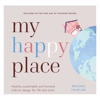 My Happy Place - Fowler, Rachel