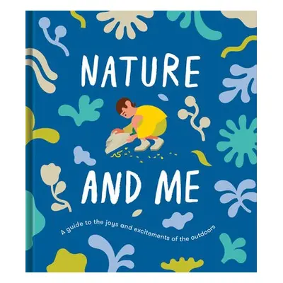 Nature and Me - The School of Life