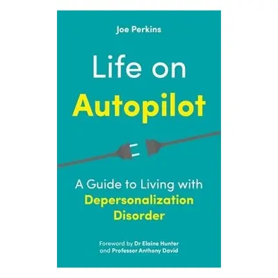 Life on Autopilot - Perkins, Joe