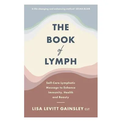 Book of Lymph - Gainsley, Lisa Levitt