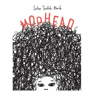 Mophead - Tusitala Marsh, Selina