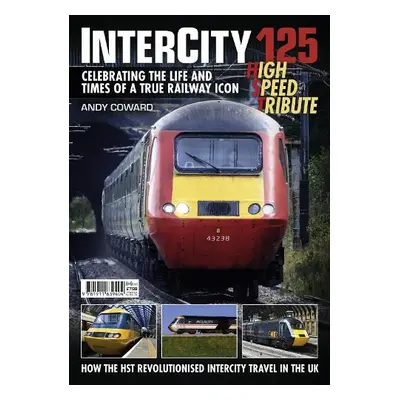 Intercity 125 - Coward, Andy