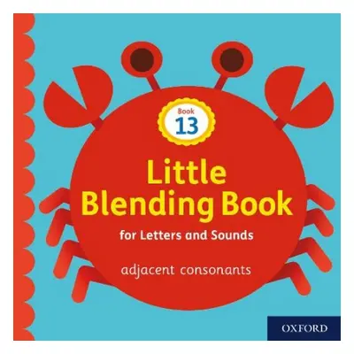 Little Blending Books for Letters and Sounds: Book 13