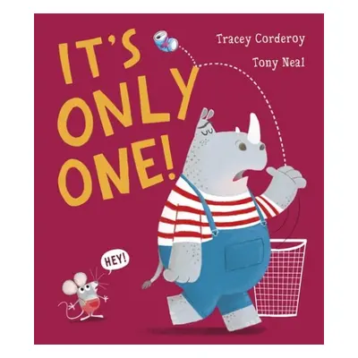 It's Only One! - Corderoy, Tracey