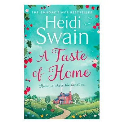 Taste of Home - Swain, Heidi