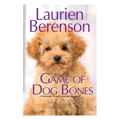 Game of Dog Bones - Berenson, Laurien