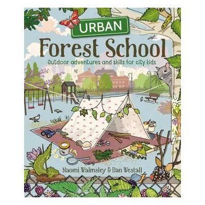 Urban Forest School - Walmsley, N