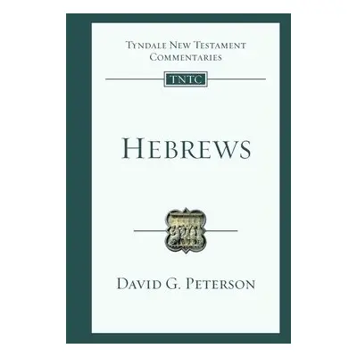 Hebrews - Peterson, David G.