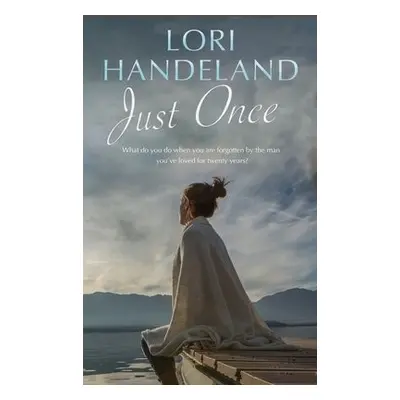 Just Once - Handeland, Lori