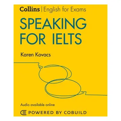 Speaking for IELTS (With Answers and Audio) - Kovacs, Karen