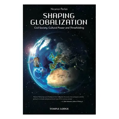 Shaping Globalization - Perlas, Nicanor