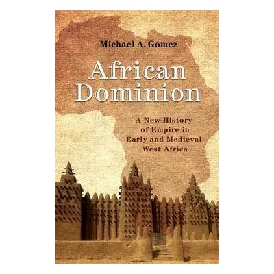 African Dominion - Gomez, Michael