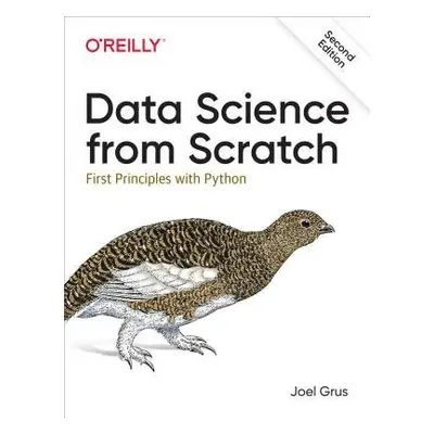 Data Science from Scratch - Grus, Joel