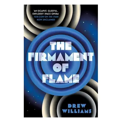 Firmament of Flame - Williams, Drew