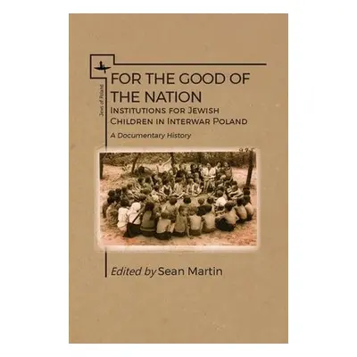 For the Good of the Nation - Martin, Sean