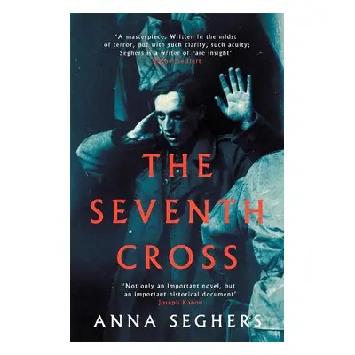 Seventh Cross - Seghers, Anna